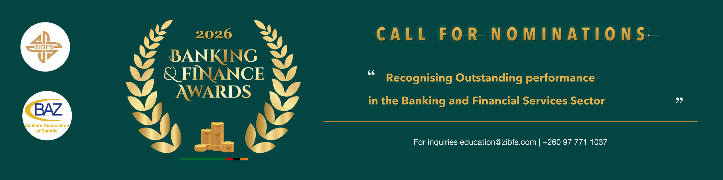 2026 Banking and Finance Awards nominations now open in conjunction with ZIBFS and the Bankers Association of Zambia